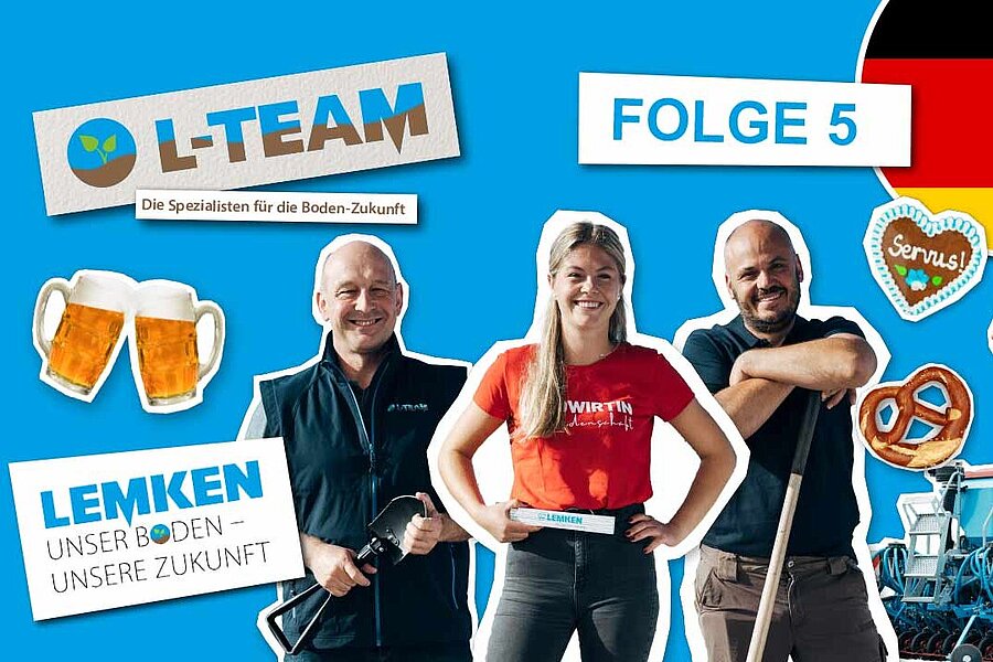 L-Team Collage Folge 5 in Deutschland mit der Rubin 10 und Anna-Maria Stürzer