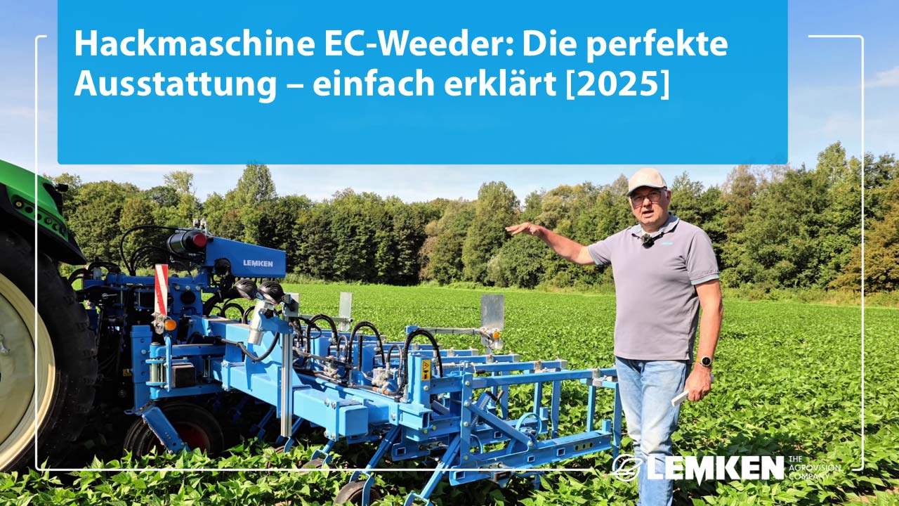 Die Ausstattung der Hackmaschine EC-Weeder vom Experten erklärt