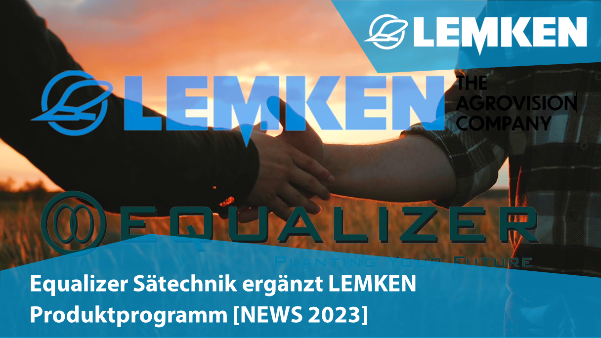 Equalizer Sätetechnik ergänzt LEMKEN Produktprogramm