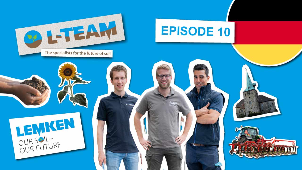 L-Team Collage Episode 10 in Germany with the EC-Weeder