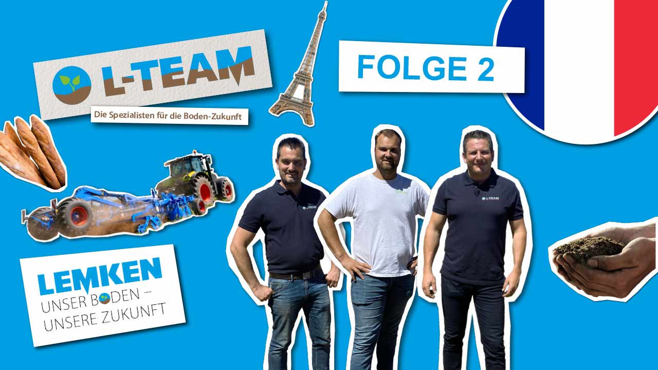 L-Team Collage Folge 2 in Frankreich mit der Rubin 10