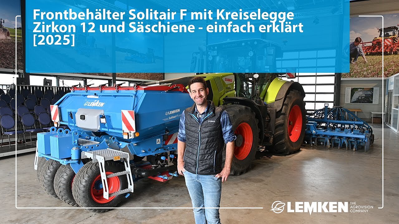 Frontbehälter Solitair F mit Kreiselegge Zirkon 12 und Säschiene - einfach erklärt [2025]