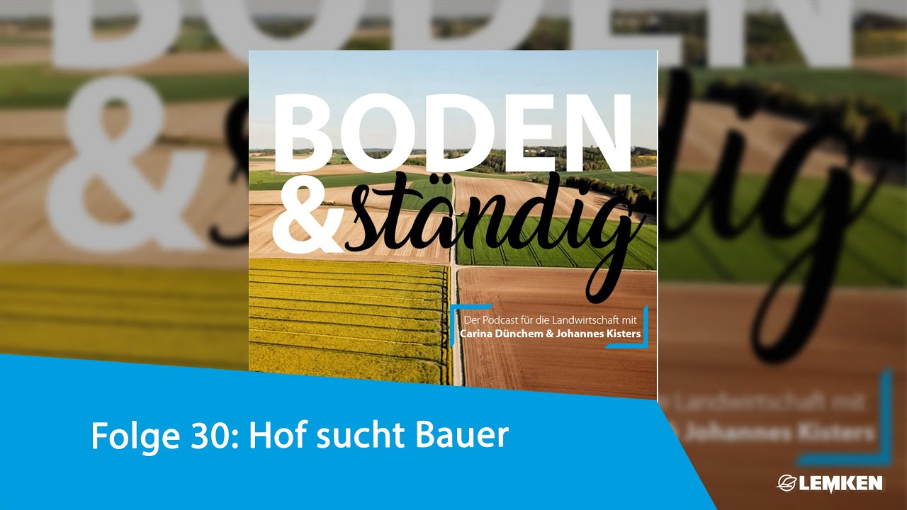 Boden&ständig Folge 30: Bock auf 24/7 Hof sucht Bauer!  [Podcast]